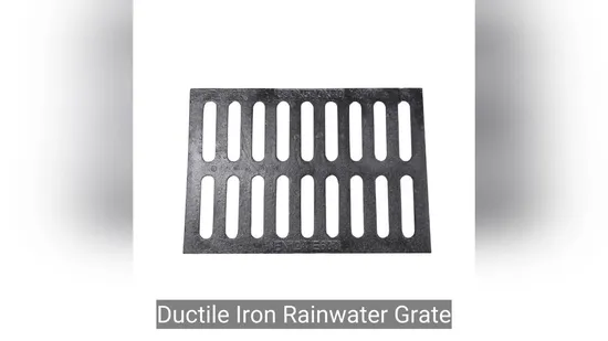 China Low Price Ductile Iron Gully Gratings Ductile Iron Manhole Cover Grating 